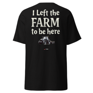 Country & Farming left the farm to be here farming classic tee