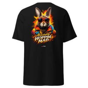 absolutely hoppin’ mad rabbit t shirt
