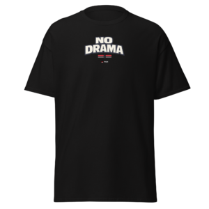 Clean Cut no drama minimalist t shirt