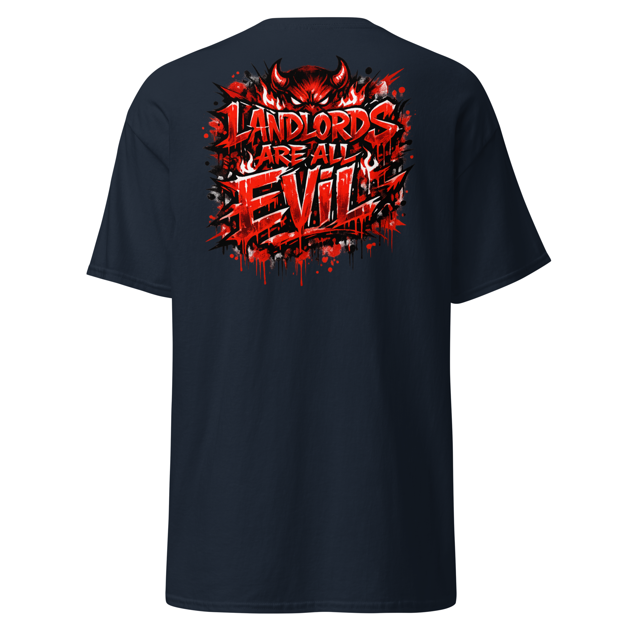 Landlords Are Evil Statement T-Shirt - Image 2
