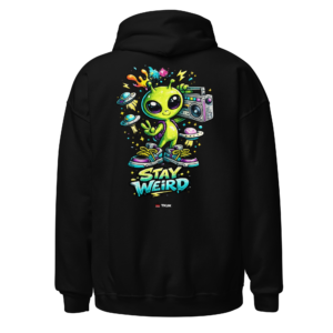 alien stay weird hoodie