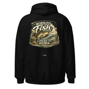 forced to work fishing hoodie