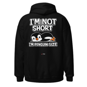 Animal Prints i’m not short i’m penguin size funny penguin hoodie