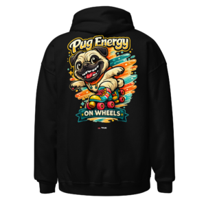 pug energy on wheels skates hoodie