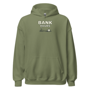 Bank Hours Fishing Hoodie